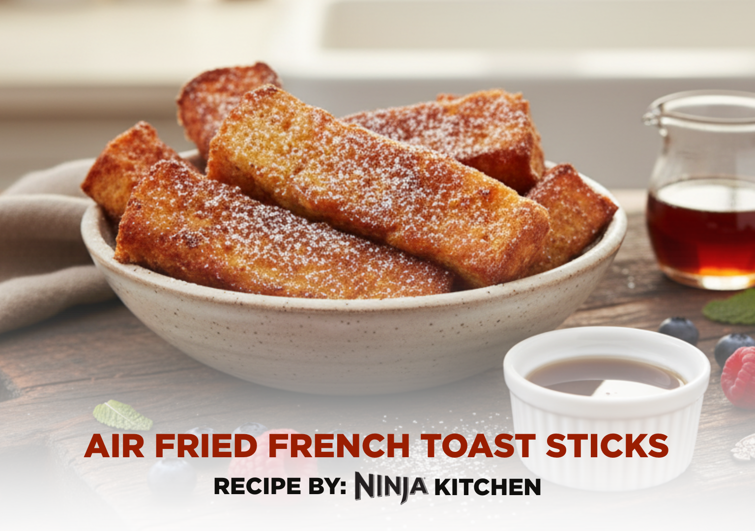Air Fried French Toast Sticks